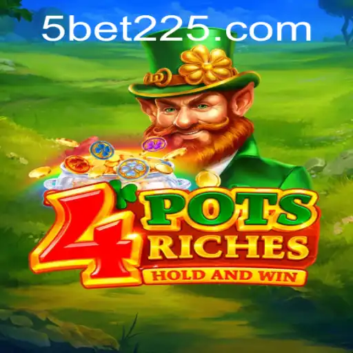 Unveiling the Thrills of 4potsriches: A Slot Game Adventure Enhanced by bet225